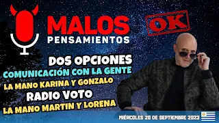 Lo Mejor De Malos Pensamientos Miércoles 20 de Septiembre 2023 - LA MANO MARTIN Y LORENA