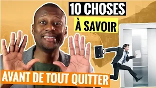 10 CHOSES À SAVOIR AVANT DE QUITTER SON EMPLOI (pour lancer son business)