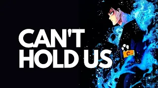 BLUE LOCK AMV- CAN'T HOLD US