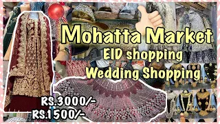 **MOHATTA MARKET** LASTEST RAMADAN COLLECTION & WEDDING SHOPPING