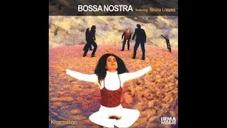 the best of  Acid Jazz & Bossa Nova Classic - Bossa Nostra