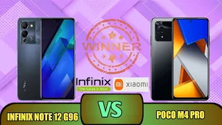 Infinix Note 12 G96 VS Poco M4 Pro