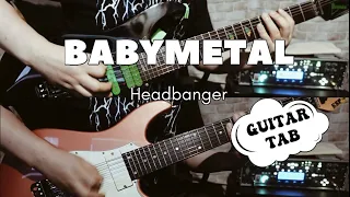 ［TAB］BABYMETAL - Headbanger LR Guitar TAB
