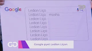 Google pyet Ledion Liçon, përgjigjet e tij për të mos u humbur!- Goca & Gra