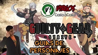 VCC! Reaccion - Millia Ragge y Chipp Zanuff Guía de movimientos