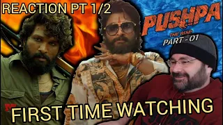 PUSHPA: THE RISE - FIRST TIME WATCHING - MOVIE REACTION PART 1/2