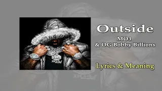 MO3 & OG Bobby Billions - Outside Lyrics & Meaning