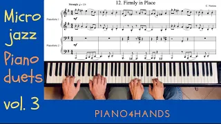 C. Norton - 12. Firmly in Place - Microjazz Piano duets collection 3 for piano four hands (score)