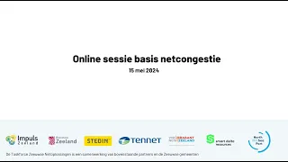 Webinar netcongestie basis 15 mei 2024