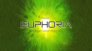 Dave Pearce: 'True' Euphoria (CD1)