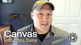 Focus on Canvas with Chris Baine