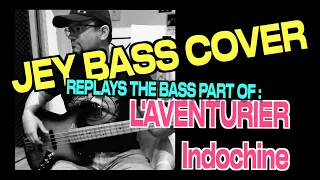 L'Aventurier / Indochine / Bass Cover (+ bass score)