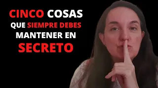 5 Cosas que Siempre Debes Mantener en Secreto y NO DEBES CONTAR a Nadie para Tener Éxito 💚