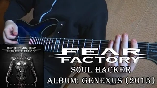 Fear Factory - Soul Hacker (Guitar Cover + TAB by Godspeedy)