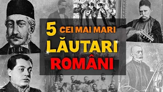 Cei mai mari lăutari români I OLD ROMANIA