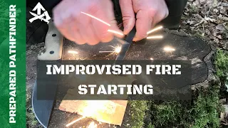 Improvised Fire Starting