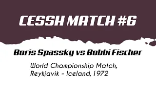 Boris Spassky vs Bobby Fischer • world Championship  Match, Reykjavik - Iceland,1972