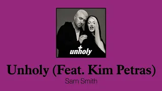 오늘 쫌 치명적이고 싶은 당신을 위해 준비한 노래💋 | 샘 스미스 (Sam Smith) - Unholy (Feat. Kim Petras) (가사/한글/해석)