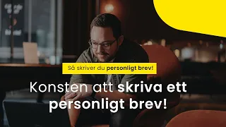 Konsten att skriva ett personligt brev (Så skriver du ett personligt tips - 6 tips)