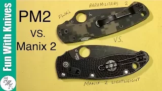 Comparison: Paramilitary 2 vs. Manix 2 Lightweight