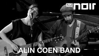 Alin Coen Band - Andere Hände (live bei TV Noir)