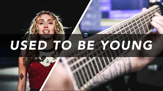 Miley Cyrus - Used To Be Young⎪Rock Remix