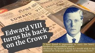 Edward VIII | The Abdication Crisis | What happens when a King doesn't want to be a King?