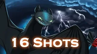 HTTYD "16 Shots"