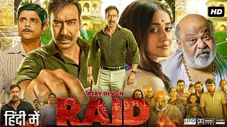 Raid Full Movie | Ajay Devgn | Ileana D'Cruz | Saurabh Shukla | Review & Fact