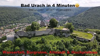Bad Urach entdecken in 4 Minuten: Wasserfall, Altstadt und Burgruine Hohenurach
