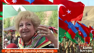 Azerbaycanlı Hanım Halilova'nın tüyleri diken diken eden Türkiye özlemi  ve Karabağ @KulturKervani