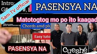 How to play? PASENSYA NA(Guitar Lesson tutorial) By CUESHE