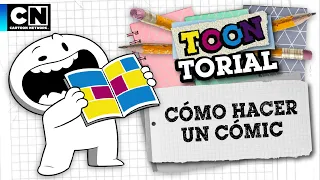 CÓMO HACER TU PROPIO COMIC | TOONTORIAL | CARTOON NETWORK