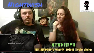 BLIND FAITH - Nightwish - Tribal (Official Lyric Video) [REACTION]