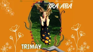 Ira abA - Тримай (Official Lyrics) Trimay