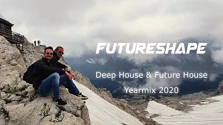Deep House & Future House Yearmix 2020 - Futureshape
