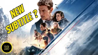 Mission Impossible 8  New Subtitle? | Is There No Continuation? | New Failure? | Learn Everything!!!