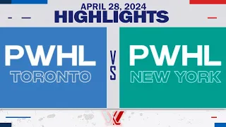 PWHL Highlights | Toronto vs. New York - April 28, 2024