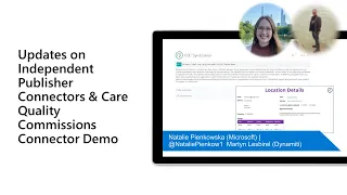 Updates on Independent Publisher Connectors & Care Quality Commissions Connector Demo