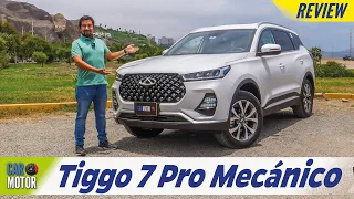 Chery Tiggo 7 Pro Mecánico🚙🔥- Opinión /Prueba Completa / Test Drive / Review 😎| Car Motor