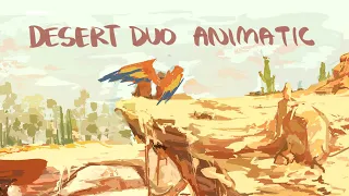 Desert Duo Animatic - [ People Eater ]