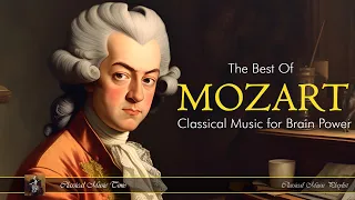 The Best of Mozart - Classical Music for Brain Power | Deep focus, Sleep music, working music, relax