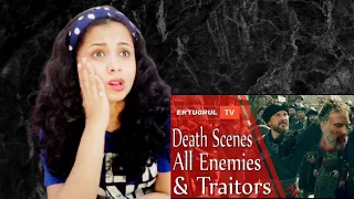 Death Scenes of All Enemies & Traitors | Reaction | Dirlis Ertugrul | Nakhrewali Mona