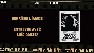 Entrevue avec Loïc Darses, réalisateur de "Graver l'homme: Arrêt sur Pierre Hébert"