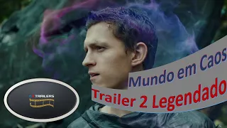 Mundo Em Caos  Trailer 2 Legendado