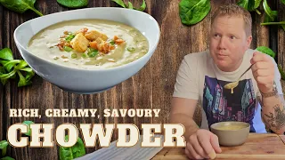 Chowder | The amazing, underrated soup