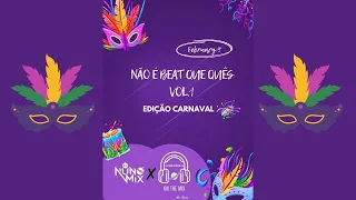 NÃO É BEAT QUE QUÊS Vol.1 By Deejay Nuno Mix & Deejay Schnaider K