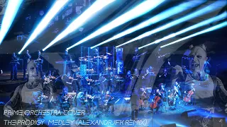 Prime Orchestra - The Prodigy Medley (Alexandrjfk Remix)