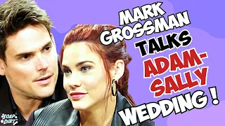 Young and the Restless: Mark Grossman Talks Adam-Sally Wedding! #yr