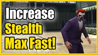 How to INCREASE Stealth and MAX it out FAST in GTA 5 Online (Easy Method!)
